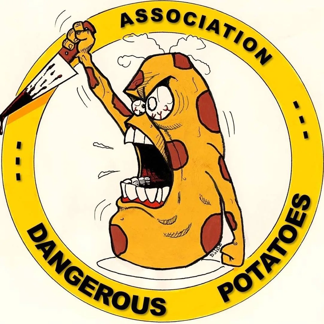 Dangerous Potatoes